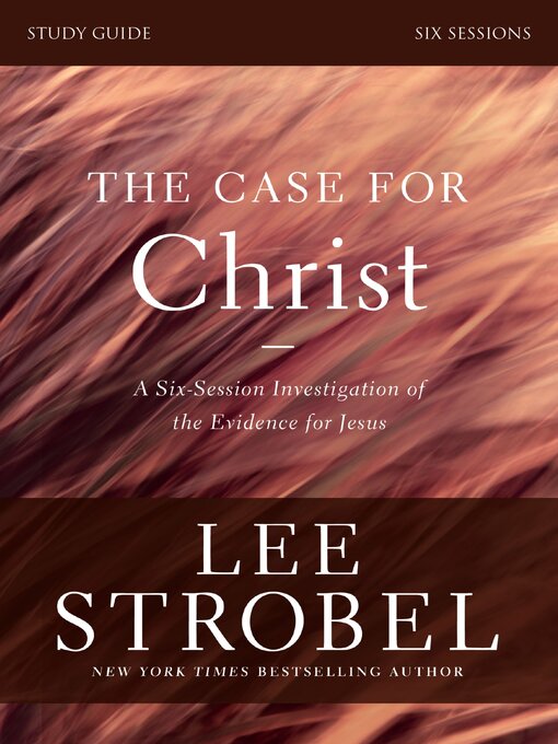 Title details for The Case for Christ Study Guide by Lee Strobel - Available